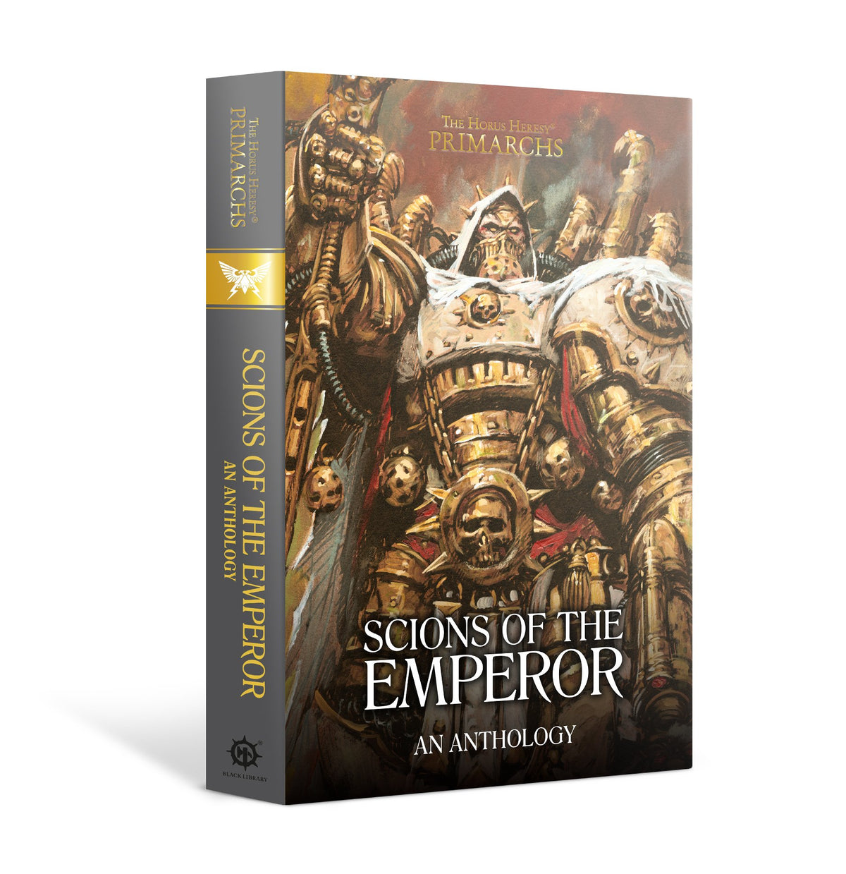 SCIONS OF THE EMPEROR:AN ANTHOLOGY (HB)