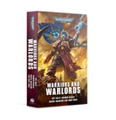 WARRIORS AND WARLORDS (PB)