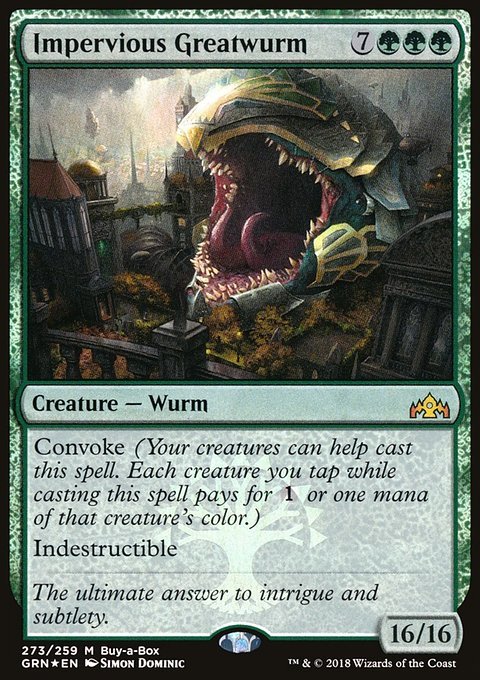 Impervious Greatwurm - 7th City